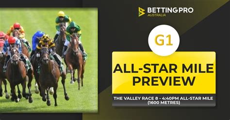 All Star Mile 2021 Tips & Betting Selections .